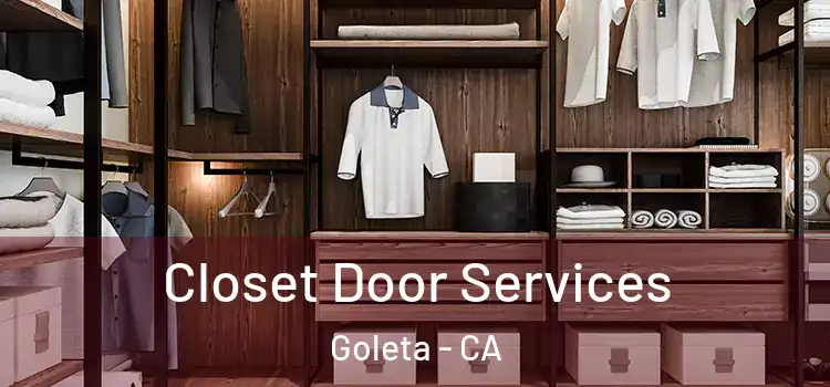 Closet Door Services Goleta - CA